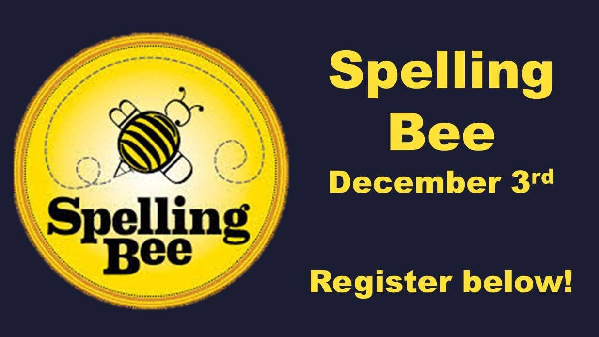 Spelling Bee is Coming!